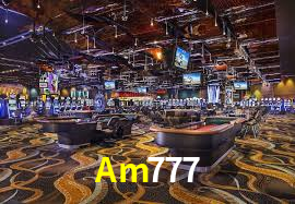 Am 777 Casino